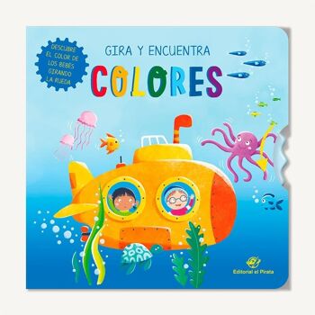Tourner et trouver - Couleurs : Livres interactifs pour enfants en espagnol couverture rigide / apprendre les concepts de base, les animaux / faire tourner une roue, la motricité 1