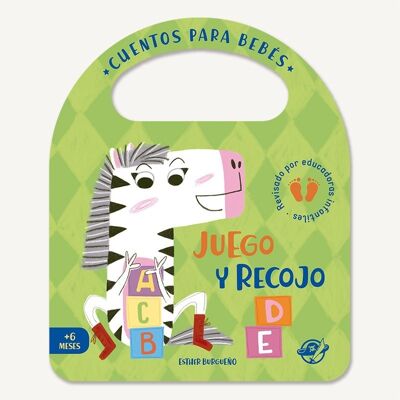 Gioco e raccolgo: libri per bambini per neonati in cartone, in spagnolo, interattivi, con un lembo e una maniglia / supera le prime sfide, impara a raccogliere i giocattoli dopo aver giocato