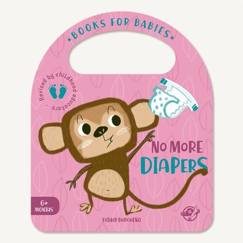 No More Diapers: Libros infantiles para bebés de cartoné, en inglés, interactivos, con una solapa y una asa / superar primeros retos, para aprender a dejar el pañal