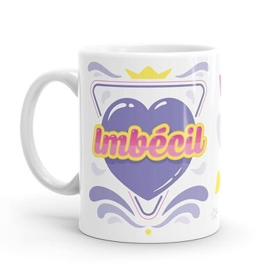 Mug - Imbecile insult