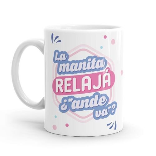 Taza - La manita relajá