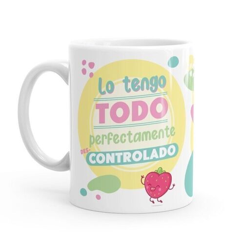 Taza - Lo tengo todo descontrolado