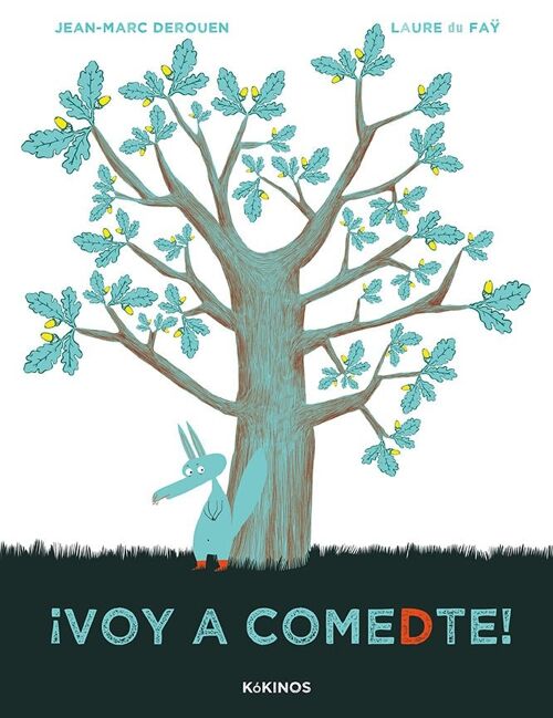 Libro infantil: ¡Voy a comedte!