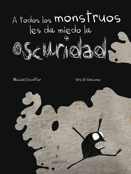 Libro infantil: A todos los monstruos les da miedo la oscuridad