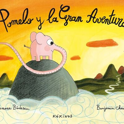 Libro infantil: Pomelo y la Gran Aventura