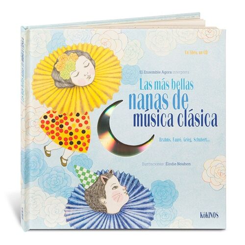 Libro infantil: Las más bellas nanas de música clásica