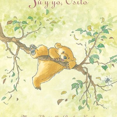 Libro per bambini: Io e te, orsetto