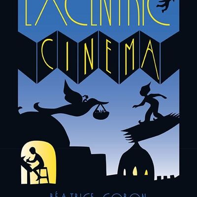 Livre pour enfants : Cinéma excentrique