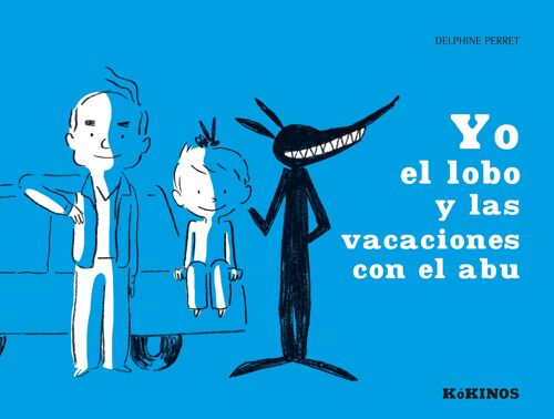 Libro infantil: Yo el lobo y las vacaciones con el abu