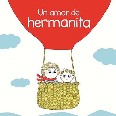 Libro infantil: Un amor de hermanita