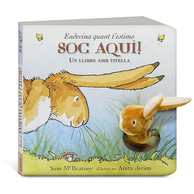 Children's book: Endevina quant t'estimo. soc here!