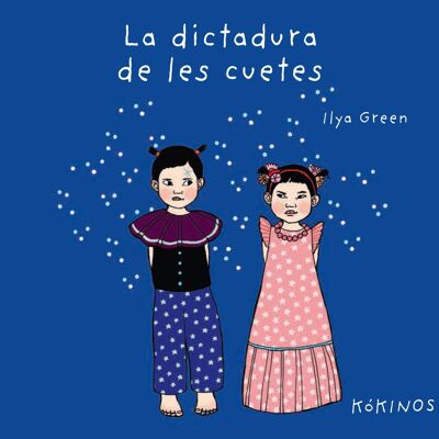 Libro infantil: La dictadura de les cuetes