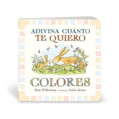 Libro infantil: Adivina cuánto te quiero. Colores