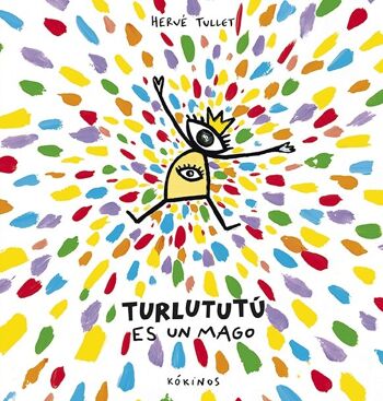 Livre pour enfants : Turlututú est un magicien 1