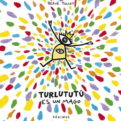 Livre pour enfants : Turlututú est un magicien
