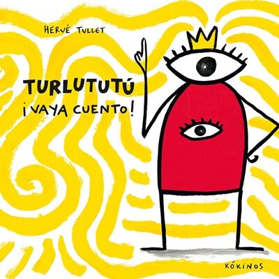 Children's book: Turlututú What a story!