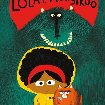 Children's book: Lola and the monster