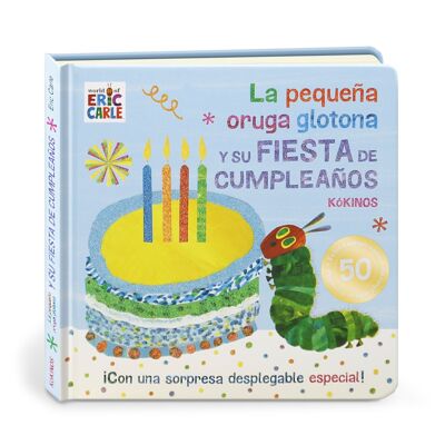 Livre jeunesse : La petite chenille gourmande et sa fête d'anniversaire