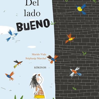 Libro infantil: Del lado bueno