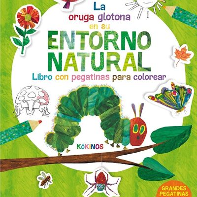 Libro infantil: La oruga glotona en su entorno natural