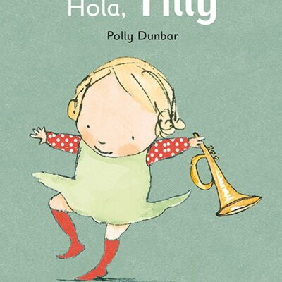 Libro infantil: Hola, Tilly