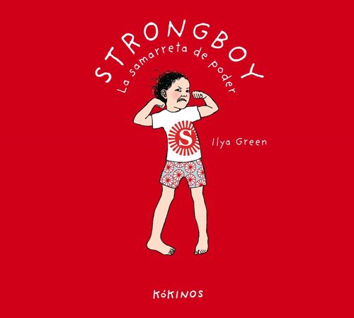 Libro infantil: Strongboy, la samarreta de poder