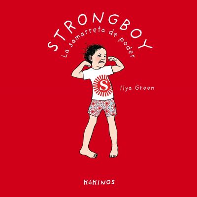 Libro infantil: Strongboy, la samarreta de poder