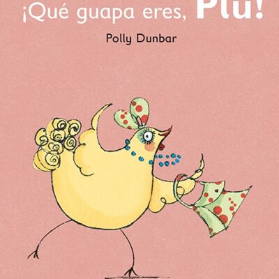 Libro infantil: ¡Que guapa eres, Plu!