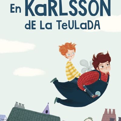 Libro infantil: En Karlsson de la teulada