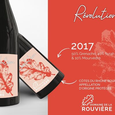 RÉVOLUTION 2017 - Vin Rouge Biologique - Côtes du Rhône