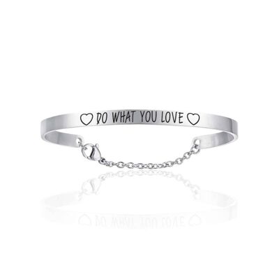 Bracciale in acciaio do what you love