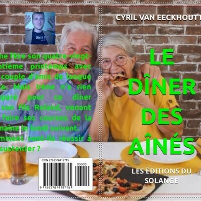 NEW IN POCKET BOOK “THE DINNER OF THE ELDERS. » WITH EDITIONS DU SOLANGE.