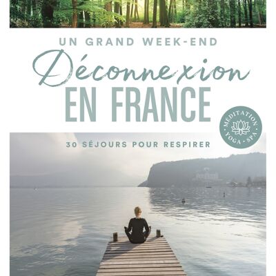 BOOK - Disconnection in France - Grand Weekend Collection