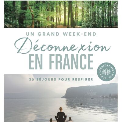 LIBRO - Desconexión en Francia - Colección Grand Weekend