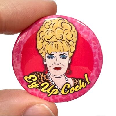 Bet Lynch Coronation Street Inspired Button Pin Bage