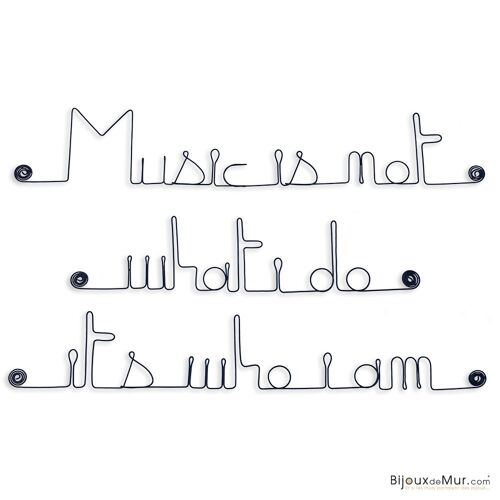 Phrase Murale Métal : " Music "
