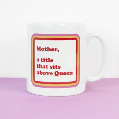 Tazza madre sopra la regina