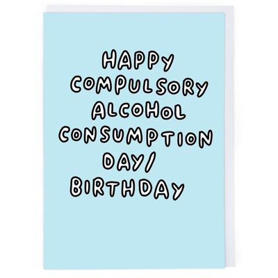 Tarjeta de cumpleaños del día del consumo de alcohol