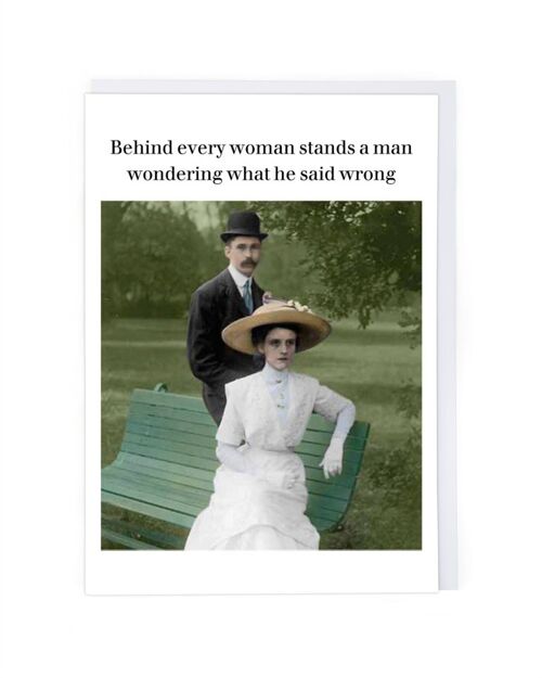 Behind Every Woman Greeting Card