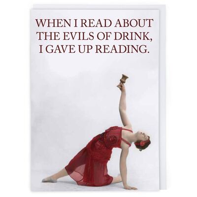 Evils Of Drink Greeting Card