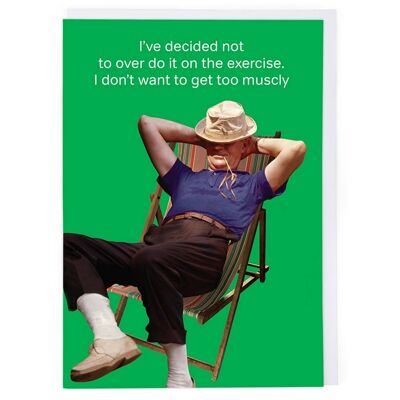Too Muscly Greeting Card