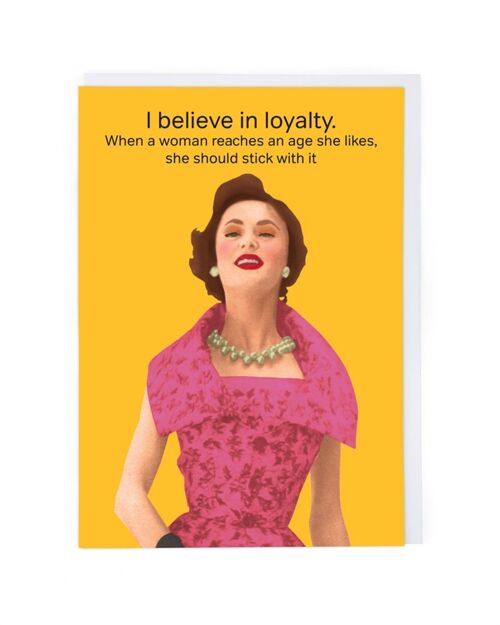 Loyalty Birthday Card