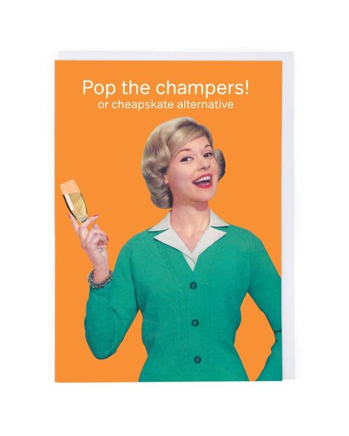 Pop The Champers Congratulations Card