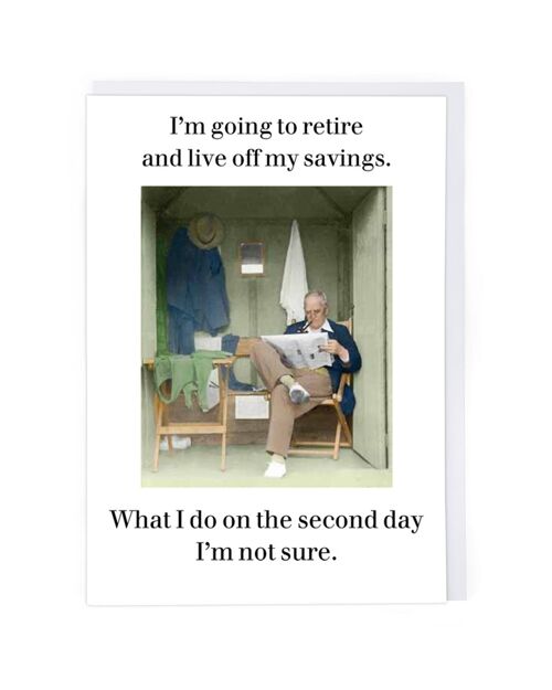 Live Off My Savings Retirement Card
