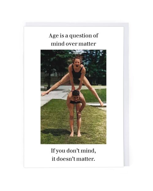 Mind Over Matter Birthday Card