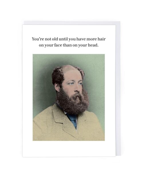 More Hair On Your Face Birthday Card