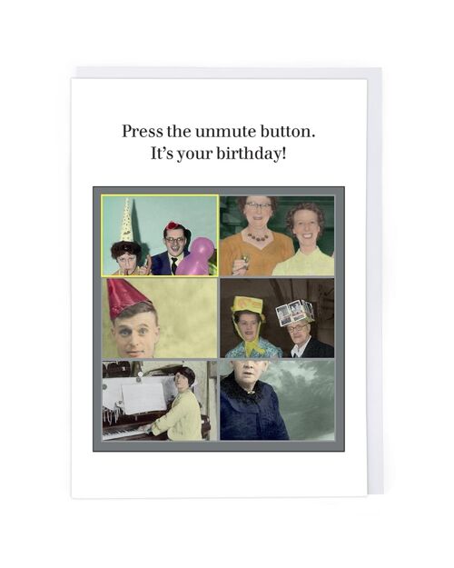 Press The Unmute Button Birthday Card