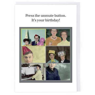 Drücken Sie die Unmute-Taste Geburtstagskarte
