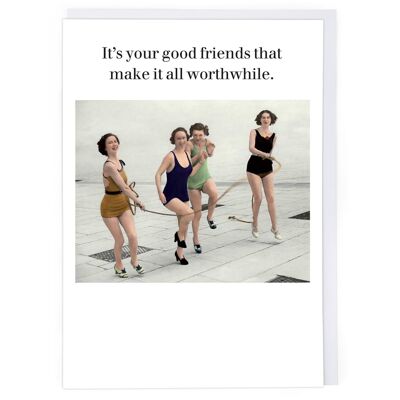 Good Friends Friendship Card