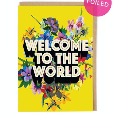 Welcome To The World Greeting Card